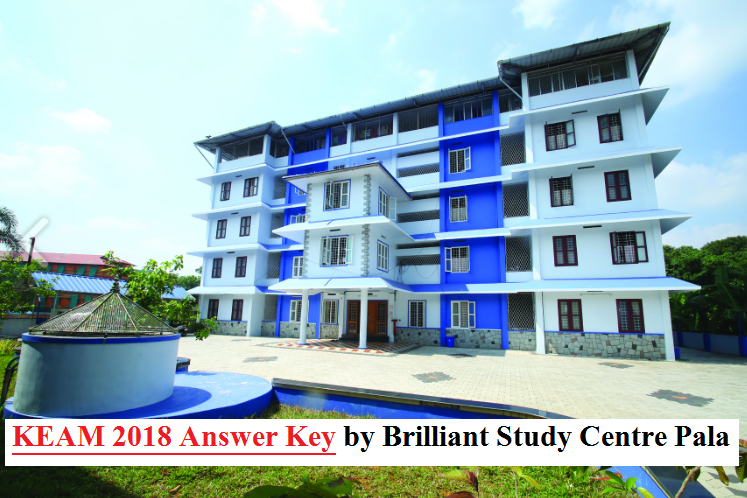 KEAM Answer Key 2018 by Brilliant Study Centre Pala
